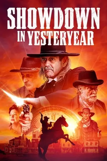 Showdown in Yesteryear (2022)