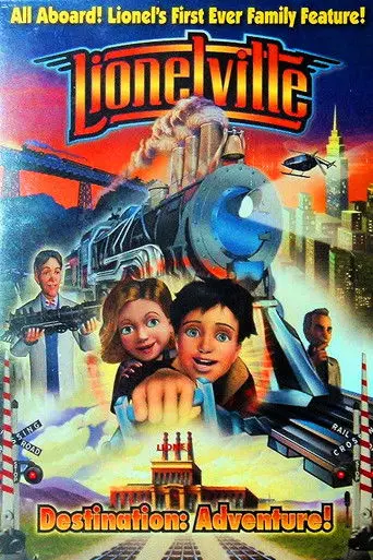 Lionelville: Destination Adventure (2009)