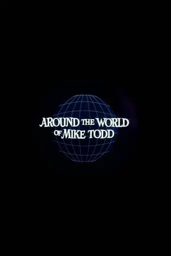 Around The World Of Mike Todd (1968)