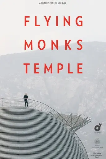 Flying Monks Temple (2017)