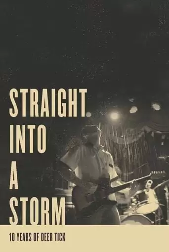 Straight Into A Storm (2018)