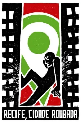 Recife, Cidade Roubada (2014)