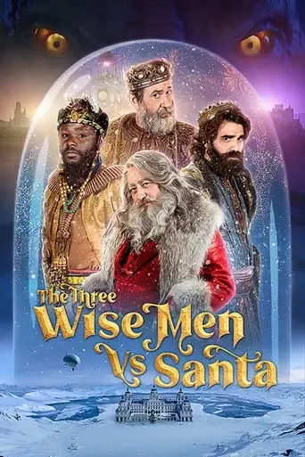 The Three Wise Kings Vs. Santa (2022)