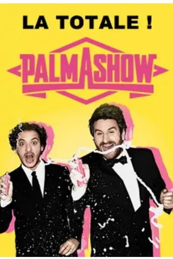 Palmashow La Totale (2017)