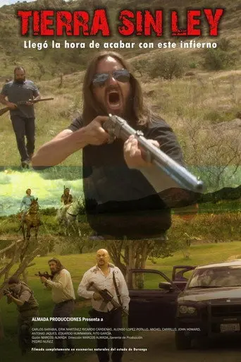 Tierra sin Ley (2018)