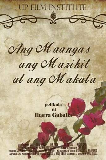 Ang Maangas, Ang Marikit, At Ang Makata (2016)