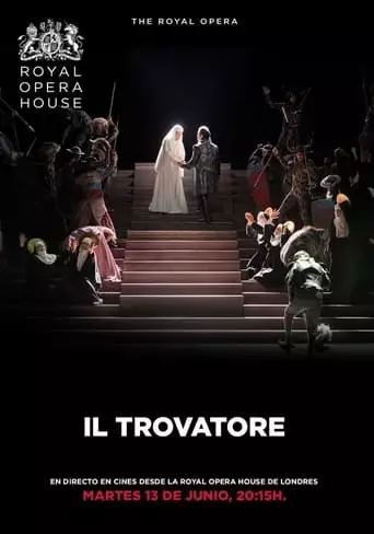 The Royal Opera House: Il Trovatore (2023)