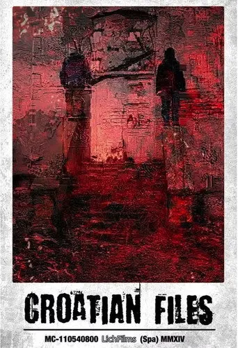 The Croatian Files (2013)