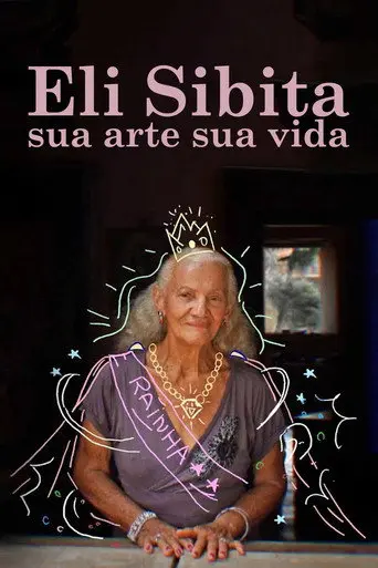 Eli Sibita, sua arte sua VIDA (2021)