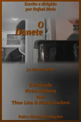 O Danete (2025)