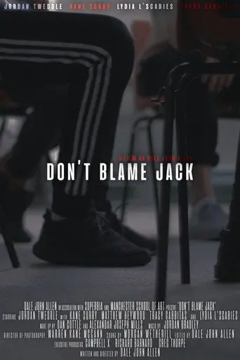 Don't Blame Jack (2019)