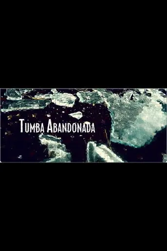 Tumba abandonada (2012)