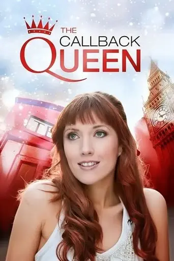 The Callback Queen (2013)