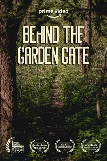 Behind The Garden Gate (2023)