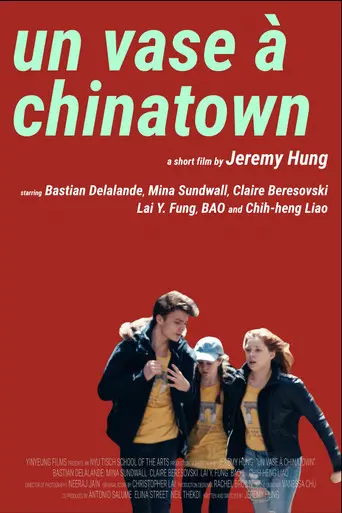 Un Vase à Chinatown (2017)