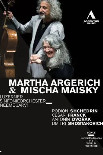 Martha Argerich & Mischa Maisky (2011)