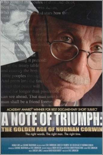 A Note Of Triumph: The Golden Age Of Norman Corwin (2005)