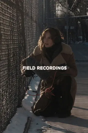 Field Recordings (2026)