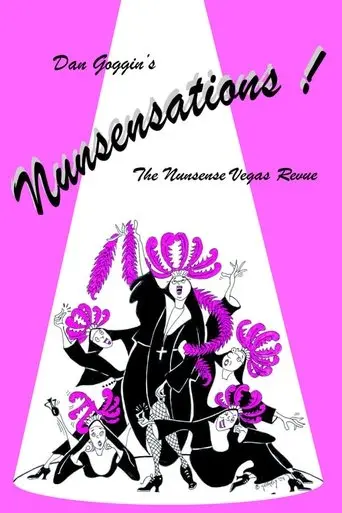 Nunsensations! (2007)