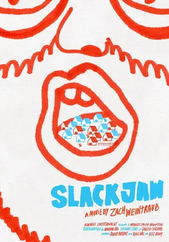 Slackjaw (2015)