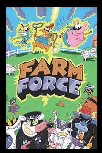 Farm Force in Send in the Clones (2005)
