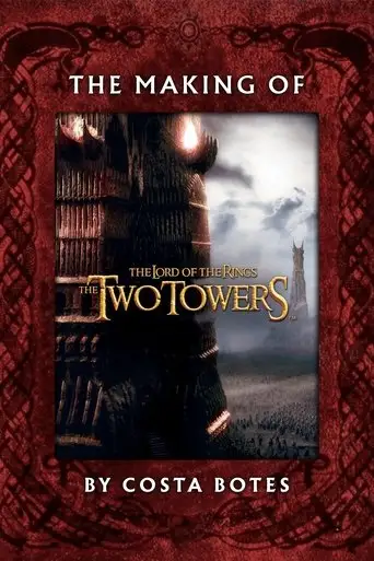 The Making of 'The Two Towers' (2003)