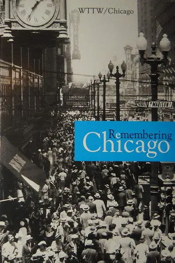 Remembering Chicago (1994)