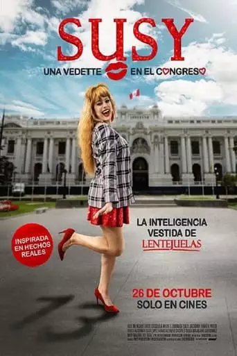 Susy Una Vedette En El Congreso (2023)