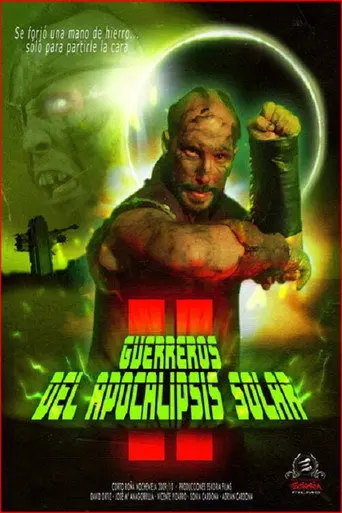 Guerreros del Apocalipsis Solar 2 (2010)