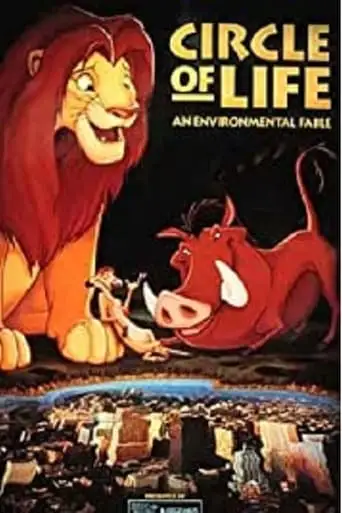 Circle Of Life: An Environmental Fable (1995)