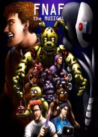 FNAF: The Musical (2016)