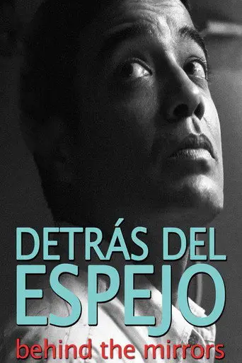 Behind the Mirrors (2012)