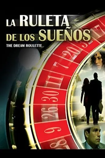 La ruleta de los sueños (2009)
