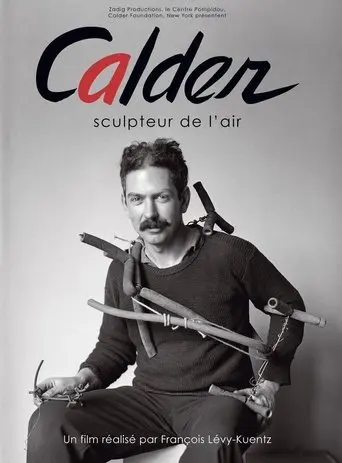 Calder: Sculptor of Air (2009)