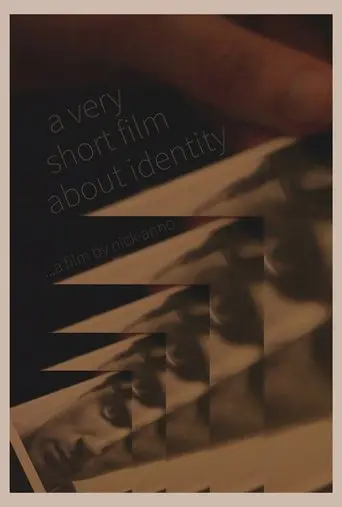 A Very Short Film About Identity (2012)