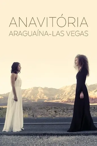 Anavitoria: Araguaina - Las Vegas (2019)
