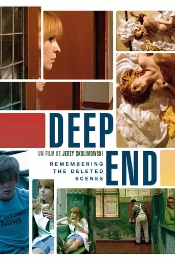 'Deep End': Remembering The Deleted Scenes (2011)