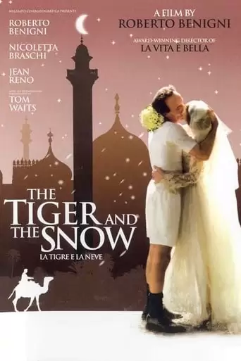 The Tiger And The Snow (2005)