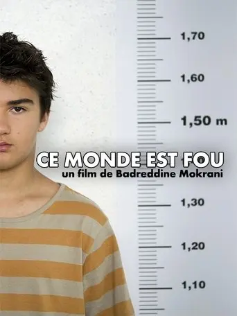 Ce monde est fou (2014)