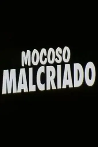 Mocoso malcriado (1993)