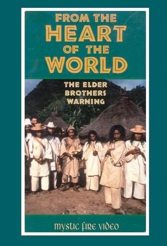 From the Heart of the World - The Elder Brother's Warning (1992)