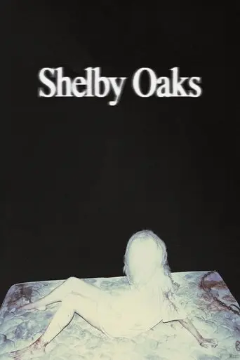 Shelby Oaks (2025)