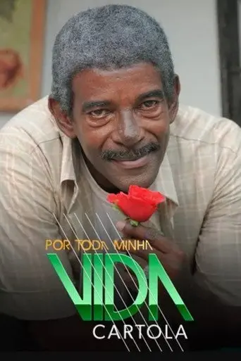 For All My Life - Cartola (2011)