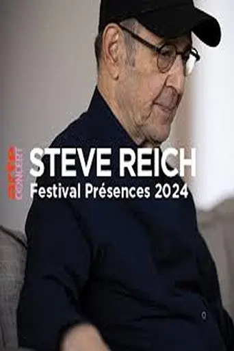Tribute to Steve Reich @ Présences Festival 2024 (2024)