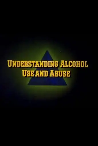 Understanding Alcohol Use And Abuse (1979)