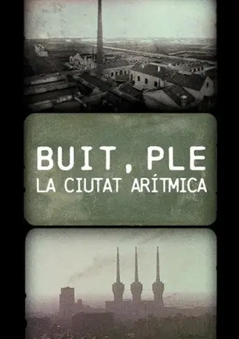 Buit, ple. La ciutat arítmica (2013)