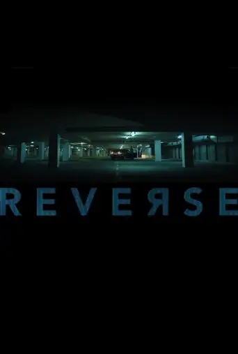Reverse (2018)