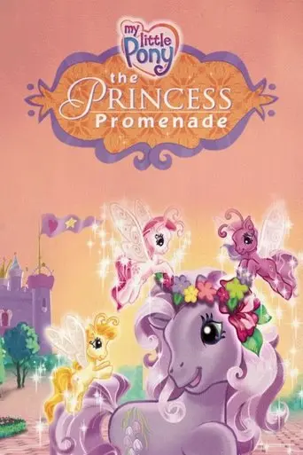 My Little Pony: The Princess Promenade (2006)