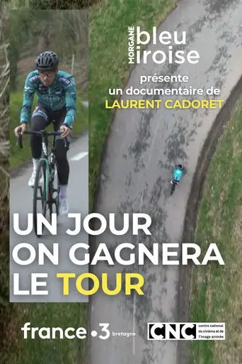 Un Jour on Gagnera le Tour (2021)