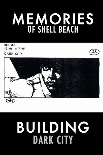 Dark City: Memories of Shell Beach (2008)